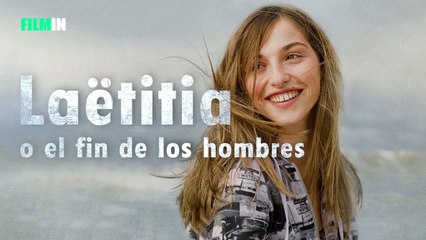 Laëtitia o el fin de los hombres - Tráiler