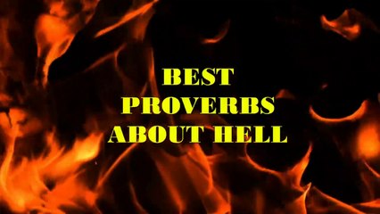 Best Proverbs About Hell