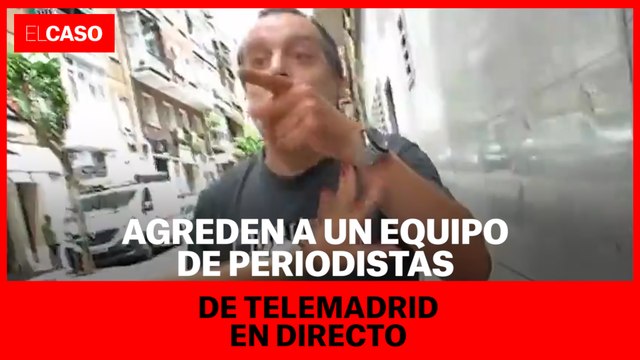 Agreden a un equipo de periodistas de Telemadrid en directo