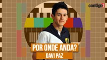 DAVID LUCAS VIROU DAVI PAZ? | DESCUBRA POR ONDE ANDA O ATOR DE 'TI TI TI' E 'FINA ESTAMPA' (2021)