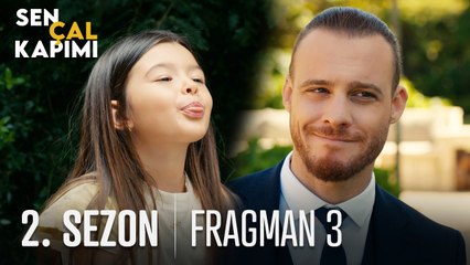 Sen Çal Kapımı Yeni Sezon 3. Fragmanı