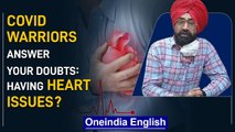 Covid-19: Heart issues post-recovery troubling you?| Watch the Video| Cardio| Oneindia News