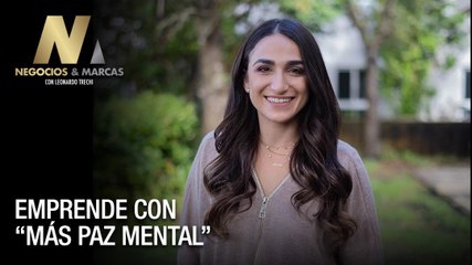 Emprende con “más paz mental” - Negocios y Marcas
