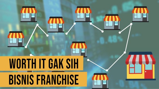Bisnis Franchise Itu Cuannya Gede Enggak Sih - DUARR