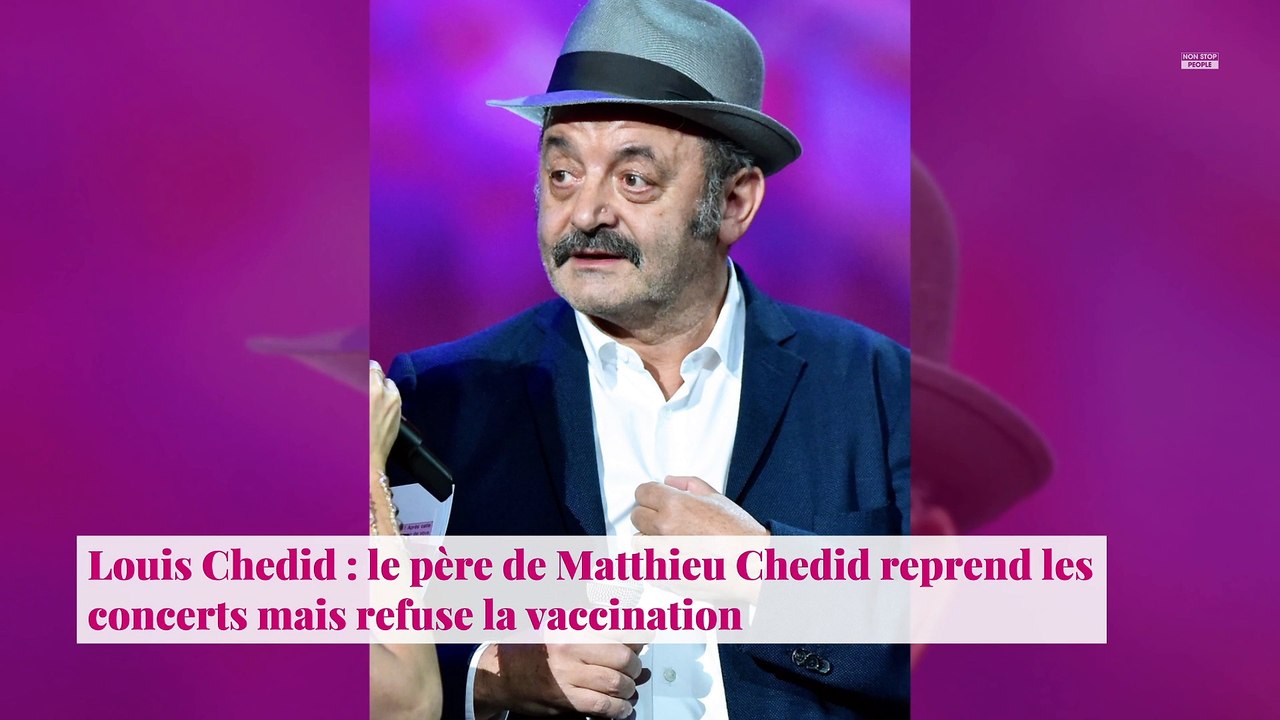 Louis Chedid : le père de Matthieu Chedid reprend les concerts mais refuse la vaccination
