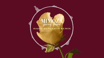 Mimoza - Young Queen