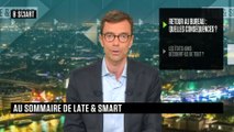 LATE & SMART - Emission du mardi 8 juin