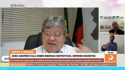 ''O que queremos é proteger a população'', diz João Azevêdo ao defender decretos