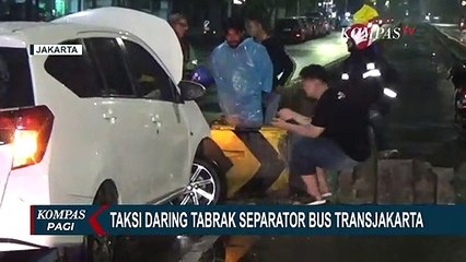 Hindari Mobil Saat Menyalip, Taksi Daring Tabrak Separator Transjakarta di Kampung Melayu