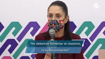 Sheinbaum rechaza división clasista y discriminatoria en CDMX