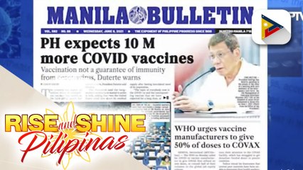 HEADLINES: Mga menor de edad, pwede ng mabakunahan mula sa Pfizer; karagdagang 2-M doses ng Pfizer, darating ngayong buwan