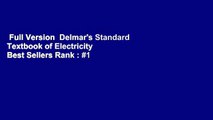 Full Version  Delmar's Standard Textbook of Electricity  Best Sellers Rank : #1