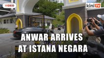 Anwar arrives at Istana Negara to meet with King