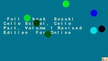 Full E-book  Suzuki Cello School, Cello Part, Volume 1 Revised Edition  For Online