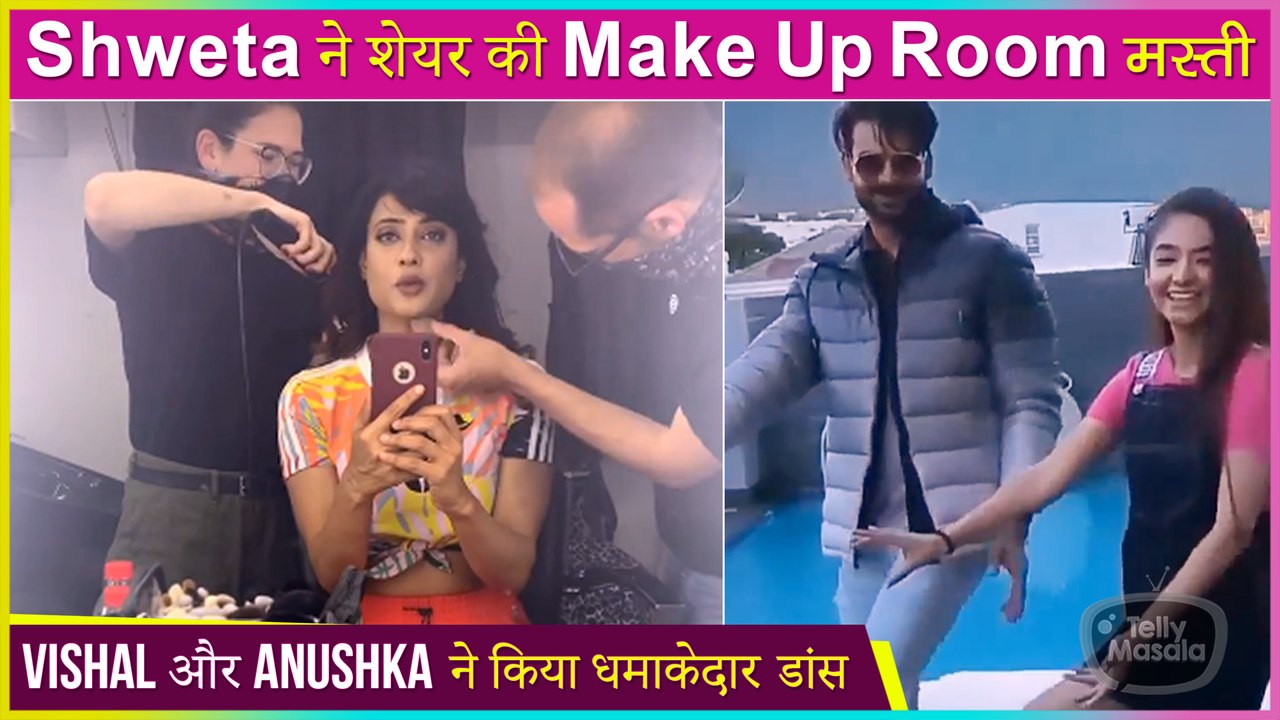 Shweta Tiwari's Make Up Room Fun | Vishal Singh and Anushka Cute Dance | Khatron Ke Khiladi 11 BTS