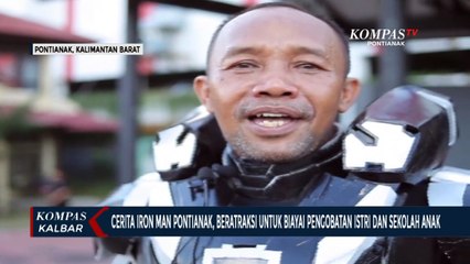 Perjuangan Iron Man Pontianak yang Berusaha Mencari Biaya Berobat Istri