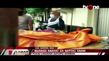 Penemuan Jasad Wanita Hamil Dalam Septic Tank