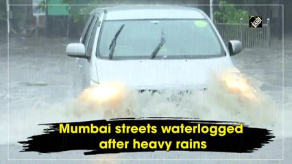 Mumbai streets waterlogged after heavy rains