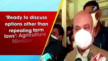 ‘Ready to discuss options other than repealing farm laws’: Agriculture Minister Narendra Tomar