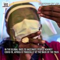 Africa desperately short of COVID vaccine