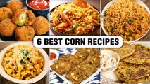 6 Best Corn Recipes | How To Make Corn Recipes For Kids | Corn Bhel | Corn Rice | Cheese Corn Ball