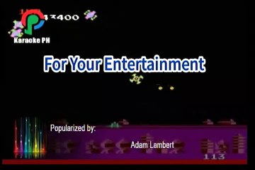 Adam Lambert For Your Entertainment Karaoke