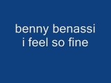 BENNY BENNASI I FEEL SO FINE