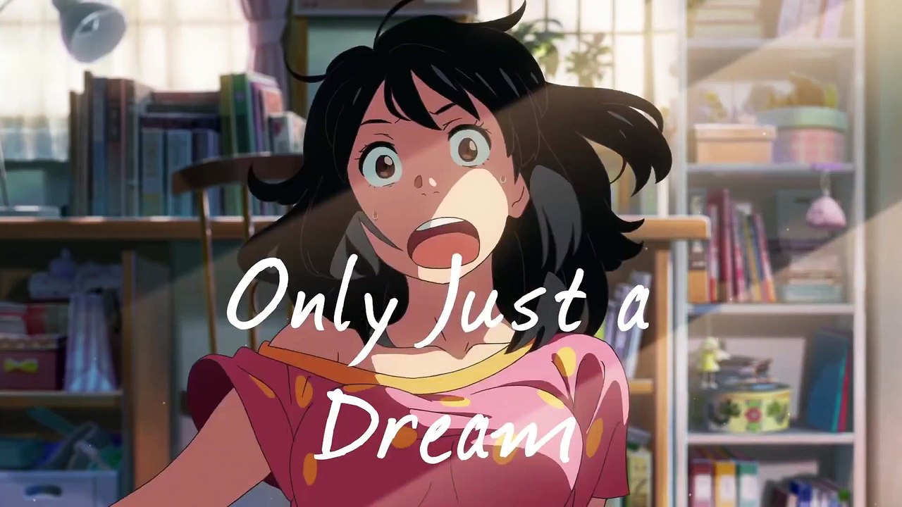 Kimi No Na Wa(Your Name) ＡＭＶ,- Just a dream