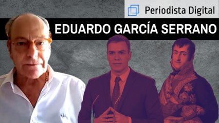 Eduardo García Serrano: "Sánchez es el peor gobernante desde Fernando VII"