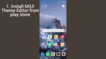 Theme Editor For MIUI - Install Third Party MIUI Themes on Xiaomi,Redmi,POCO Smartphones