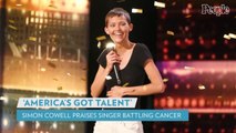 AGT's Simon Cowell Praises Cancer-Stricken Singer with '2 Percent Chance of Survival'