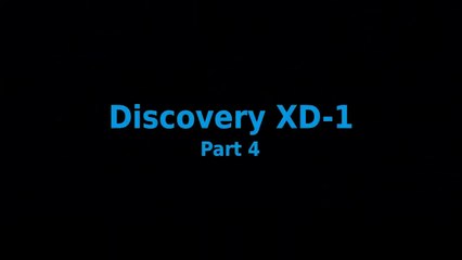Discovery XD-1 build part 4 - The Completion