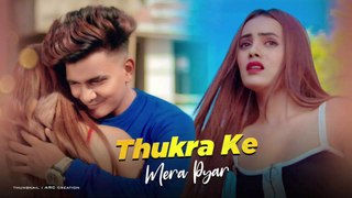 Thukra Ke Mera Pyar | Bewafa Love Story | Mera Inteqam Dekhegi | Hindi Hit Song  2021