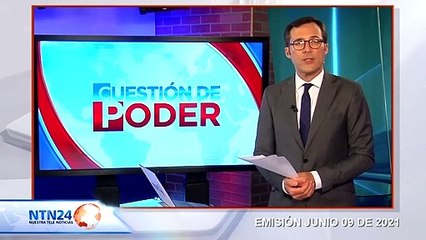 CAPSULA CUESTION DE PODER 09 DE JUNIO 2021