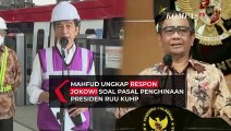 Mahfud MD Ungkap Sikap Jokowi soal Pasal Penghinaan Presiden di RUU KUHP