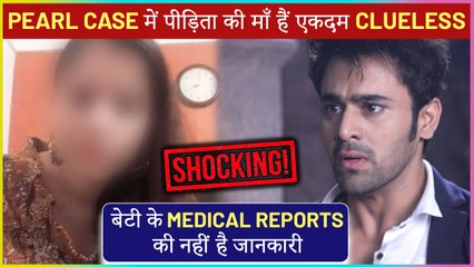 In Pearl V Puri Case Victim's Mother Has No Clue About Child’s Medical Report