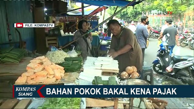 Polemik Rencana Pemerintah Berlakukan Pajak untuk Kebutuhan Bahan Pokok dan Sembako