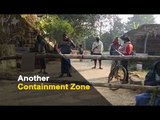Odisha Village Declared COVID19 Containment Zone | OTV News