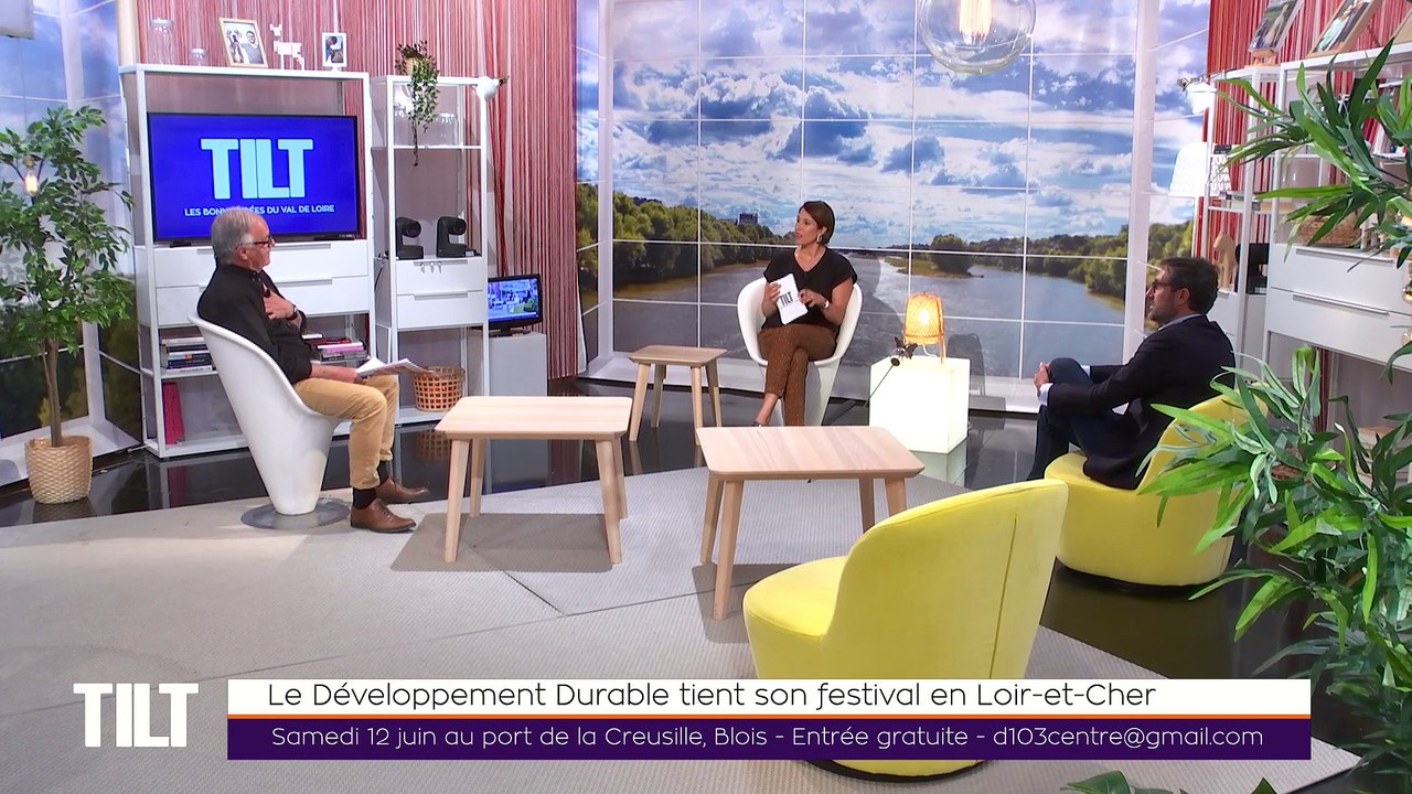 TILT - 09/06/2021 -P2 - Le Développement Durable tient son festival en Loir-et-Cher