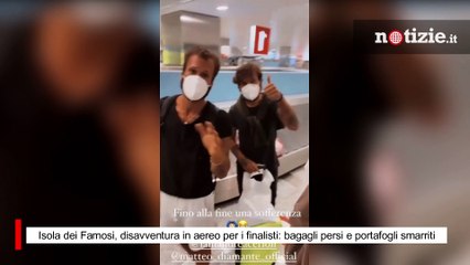 Isola dei Famosi, disavventura in aereo per i finalisti: bagagli persi e portafogli smarriti