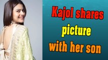 Kajol shares a cute picture with son Yug