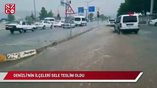 Denizli’nin ilçeleri sele teslim oldu