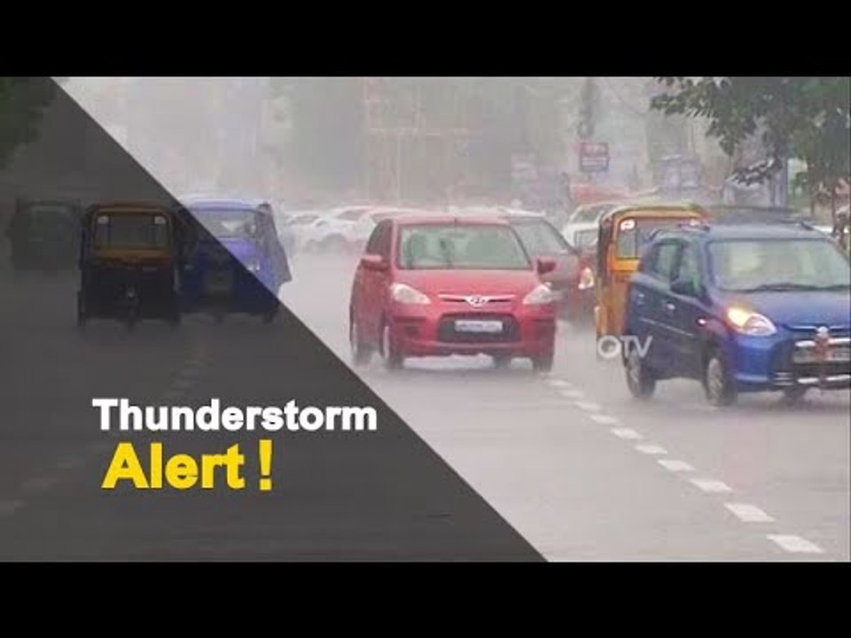 Odisha Weather Update: Rain & Thunderstorm Alert Issued | OTV News