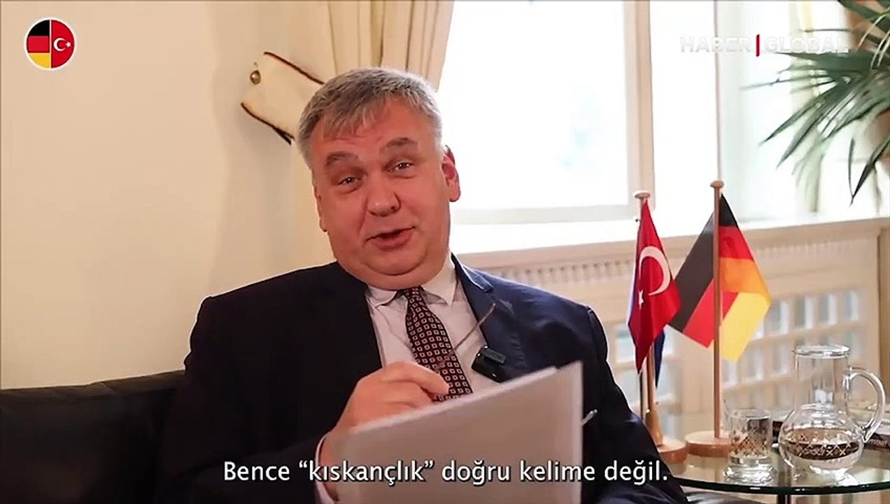 Almanya'nın Ankara Büyükelçisi Jürgen Schulz'dan Almanya Türkiye'yi kıskanıyor mu? sorusuna yanıt