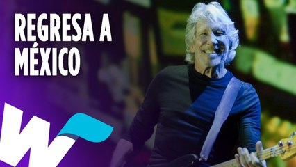 Roger Waters regresará a México