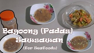 Bagoong Padas (bolinao) Sawsawan Masarap at simpleng sawsawan for fried or grilled seafoods