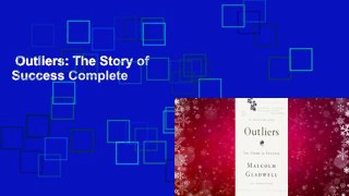 Outliers: The Story of Success Complete