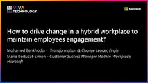 17th June - 11h30-11h50 - FR_FR - How to drive change in a hybrid workplace to maintain employees engagement ? - VIVATECHNOLOGY