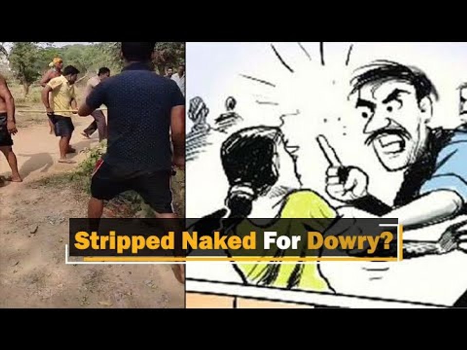 VIRAL VIDEO: Odisha Woman Stripped Naked & Beaten For 'Dowry', 3 Arrested | OTV News - video Dailymotion