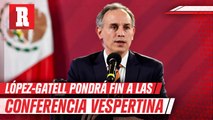 López-Gatell anunció que el viernes será la última conferencia vespertina